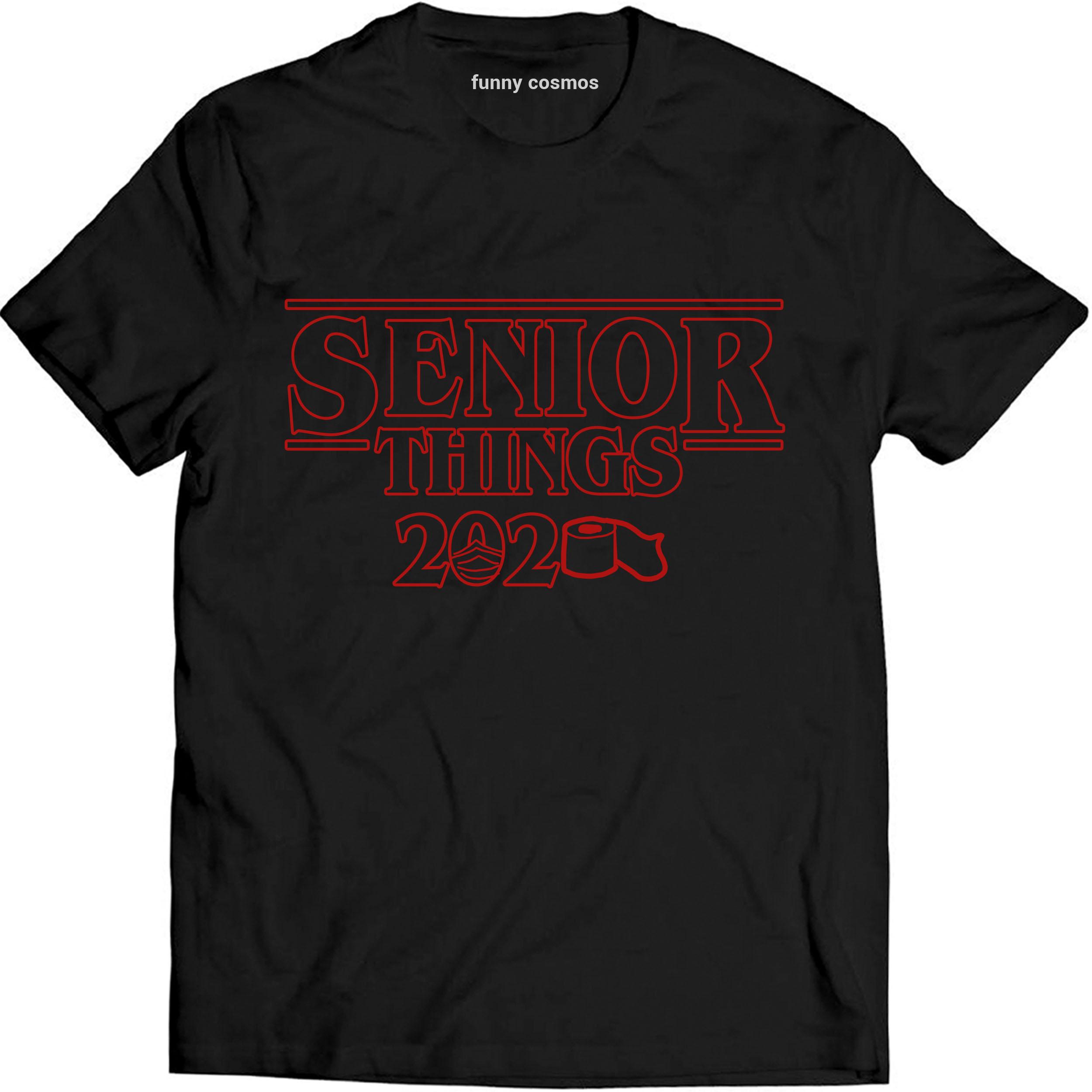 Senior Things 2020 Toilet Paper Funny T Shirt Teachers Graduation Day Funny Gift Social Distancing Funny T Shirt