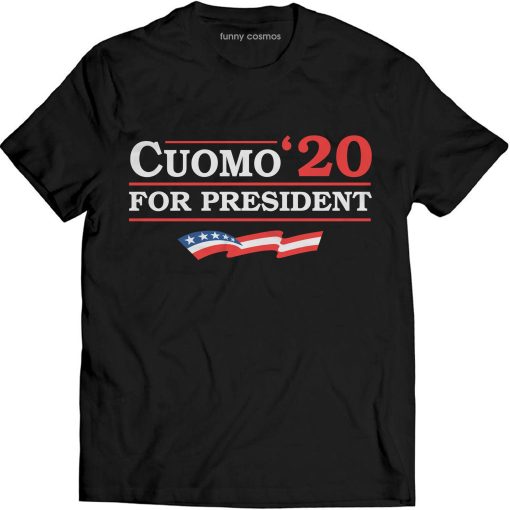 Andrew Lovers Cuomo For President Funny T Shirt New York Lovers Quarantined Social Distancing T Shirt